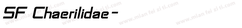 SF Chaerilidae字体转换